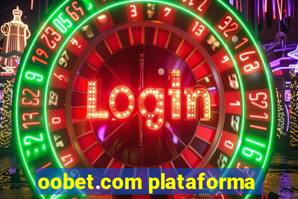 oobet.com plataforma